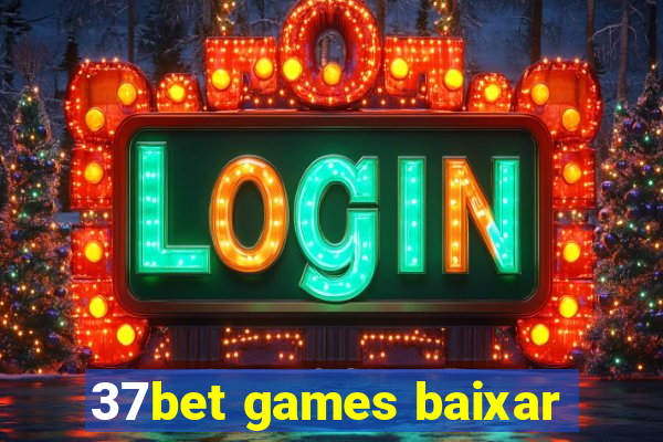 37bet games baixar